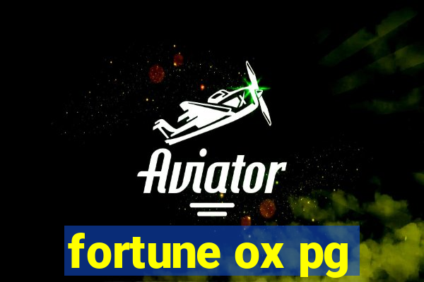 fortune ox pg